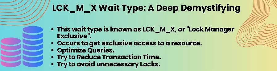 LCK_M_X Wait Type