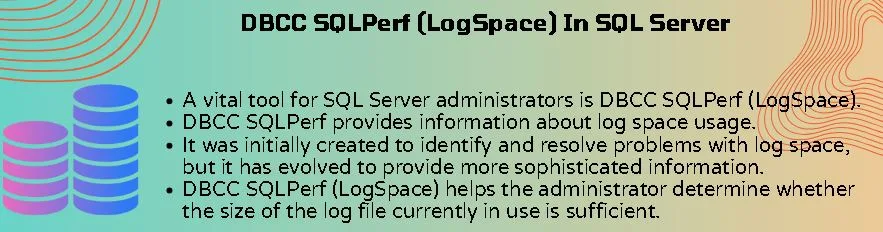 DBCC SQLPerf (LogSpace)