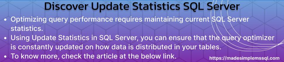 Discover Update Statistics SQL Server