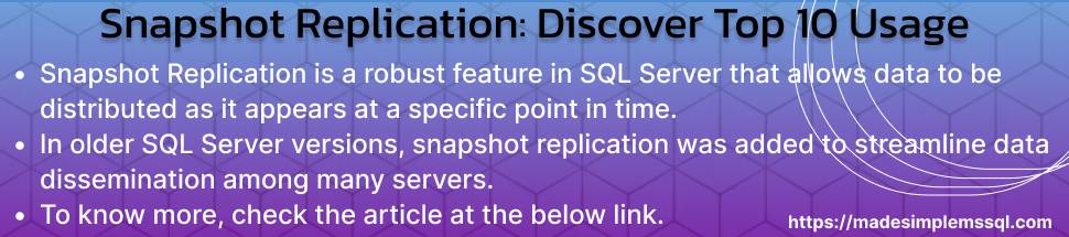 Snapshot Replication in SQL Server