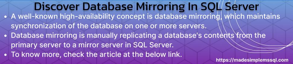 Discover Database Mirroring in SQL Server