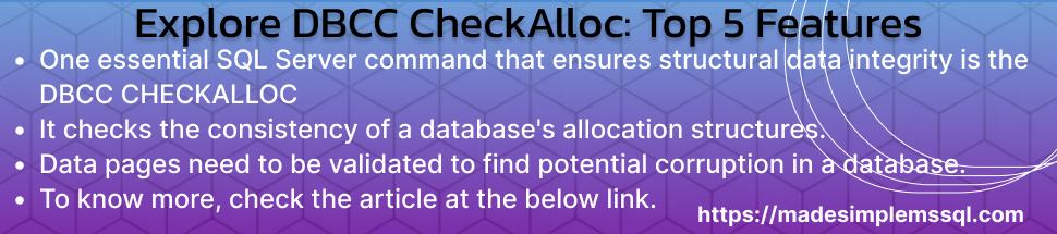 Explore DBCC CheckAlloc in SQL Server