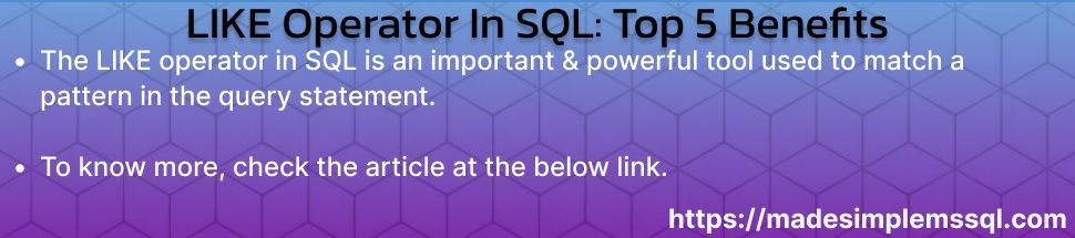 LIKE Operator in SQL