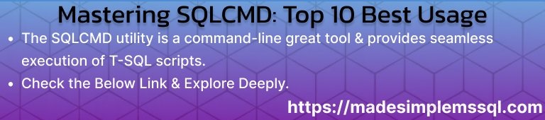 Mastering SQLCMD in SQL Server